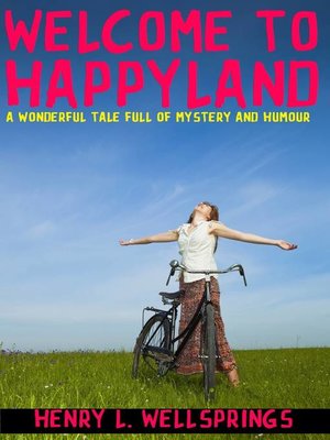 cover image of Welcome to Happyland